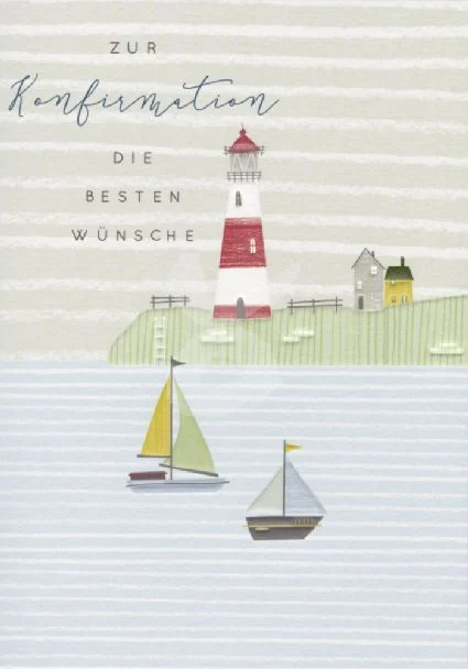 Trauerkarte - Taurus - Laura Darrington - Zur Konfirmation die besten Wünsche - Leuchtturm