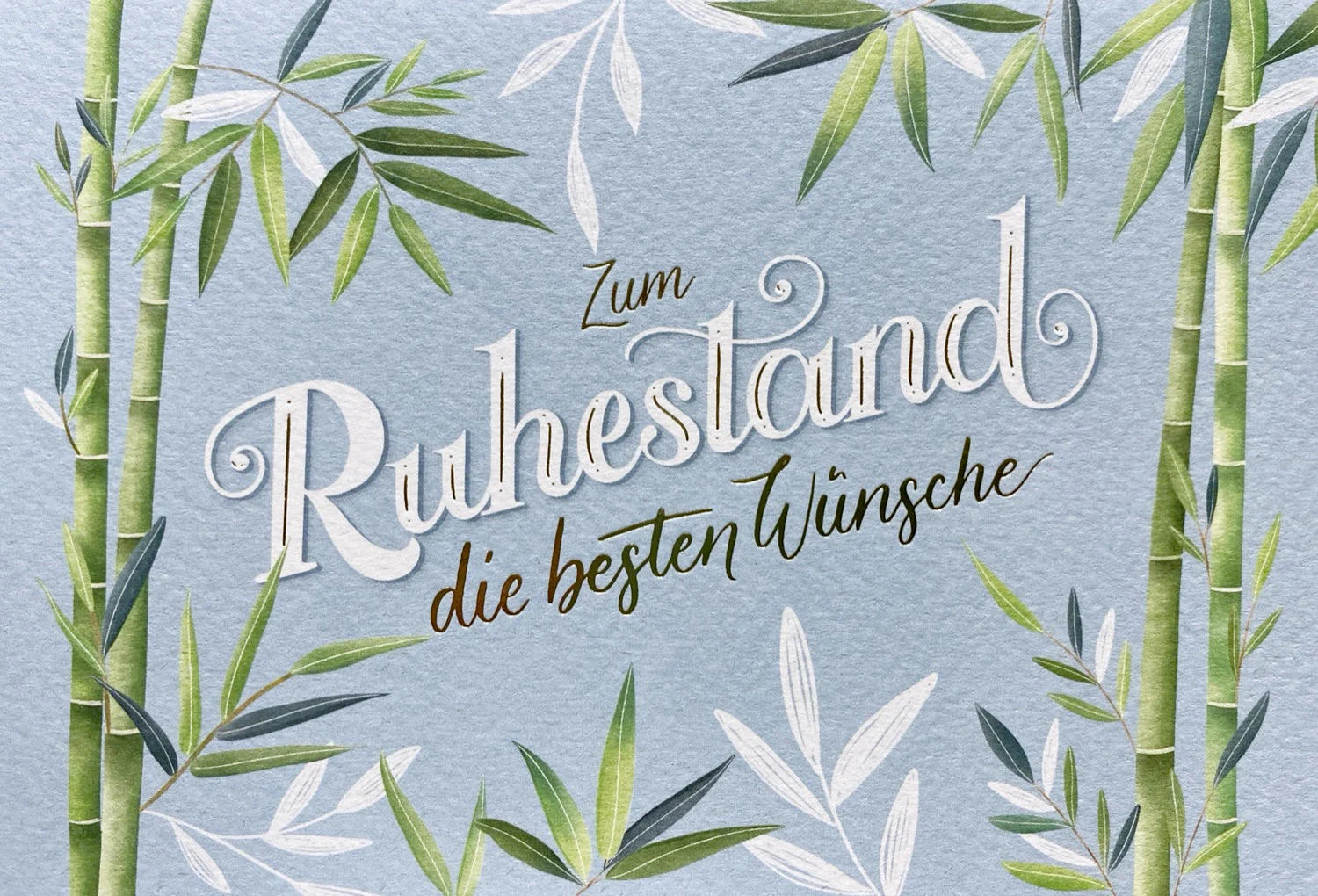 Grußkarte - Zum Ruhestand die besten Wünsche - Bambus - 80-2446