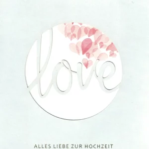Grußkarte - Alles Liebe zur Hochzeit - "Love" mit Laserschnitt