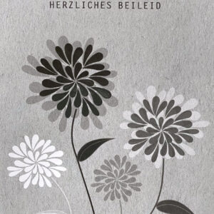 Trauerkarte - Herzliches Beileid - graue Blumen