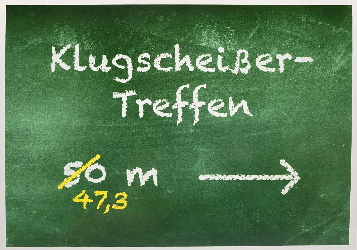 Postkarte - Klugscheißertreffen