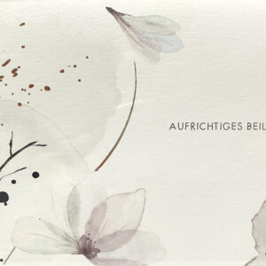 Trauerkarte - Aufrichtiges Beileid