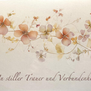Trauerkarte - In stiller Trauer und Verbundenheit