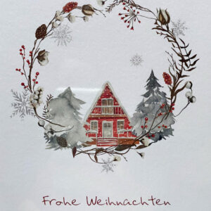 Weihnachtskarte - Frohe Weihnachten und ein glückliches neues Jahr - Haus im Winterkranz