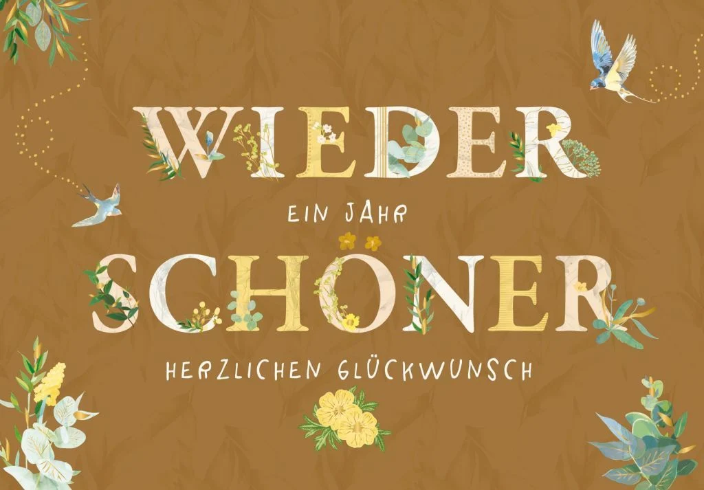 Trauerkarte - Wieder ein Jahr schöner - Herzlichen Glückwunsch