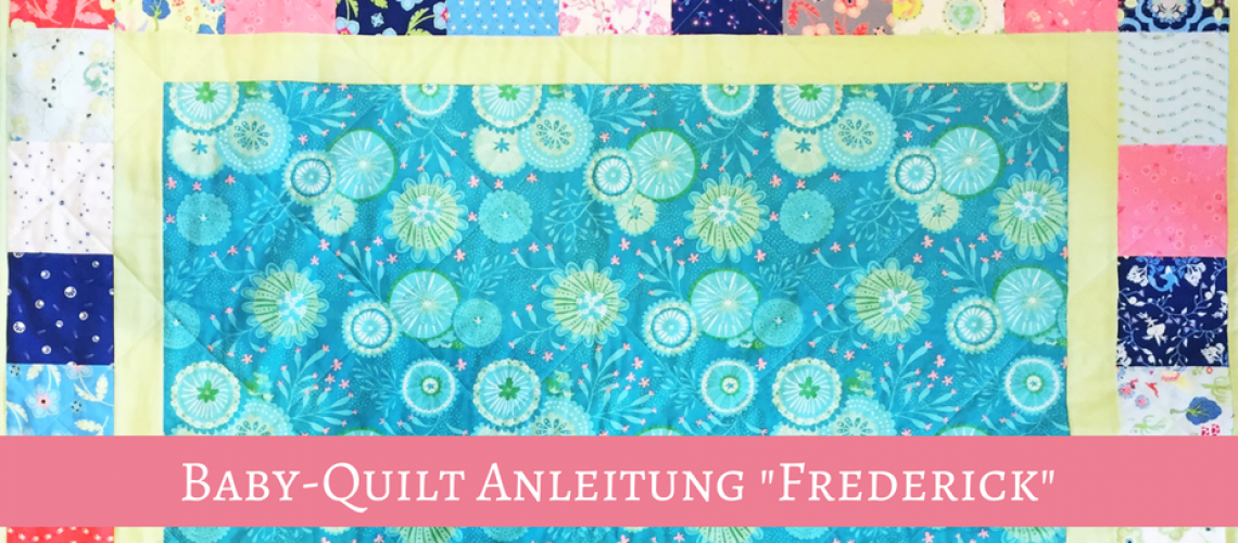 Baby-Quilt Anleitung "Frederick"